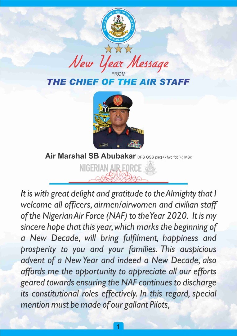 NEW YEAR MESSAGE FROM THE CHIEF OF THE AIR STAFF Air Marshal SB Abubakar DFS GSS psc(+) fwc fdc(+) MSc